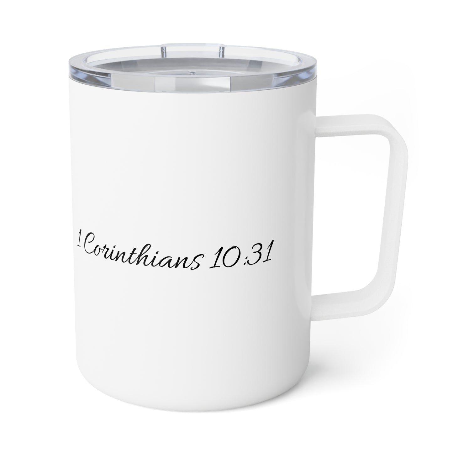 1 Corinthians 10:31 Insulated Mug